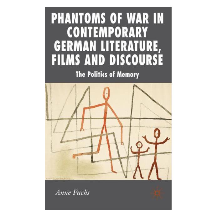 Palgrave Macmillan Uk Fuchs:Phantoms of War in Contemporary G (Englisch, Hardcover, A. Fuchs) (63036927)