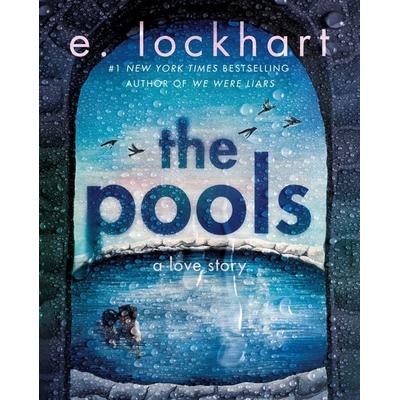 The Pools, Gebundene Ausgabe von E. Lockhart, Delacorte Press, 978-0-593-90412-1