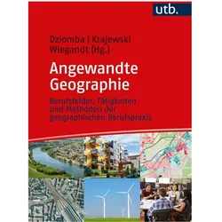 Angewandte Geographie, Fachbücher von Maike Dziomba, Claus-Christian Wiegandt, Christian Krajewski