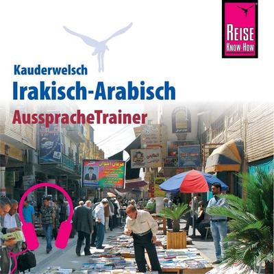 Reise Know-How Kauderwelsch AusspracheTrainer Irakisch-Arabisch - Heiner Walther, Audio, 9783958520547