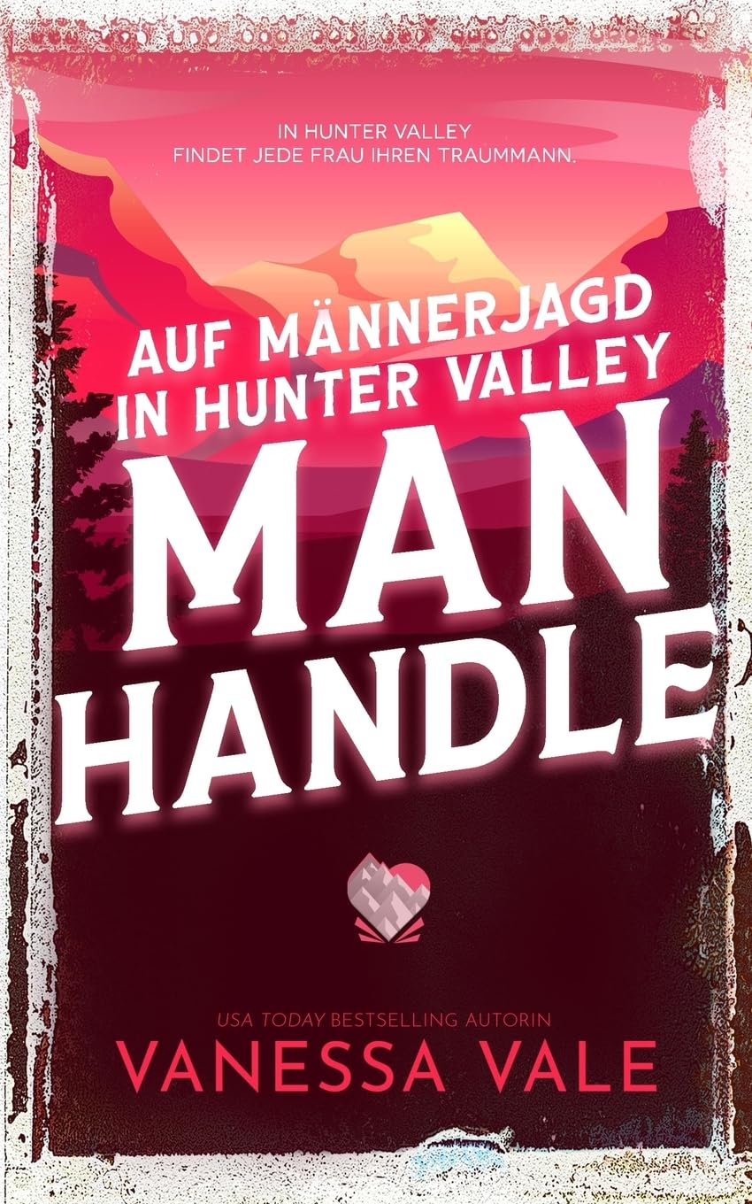 Auf Männerjagd in Hunter Valley: Man Handle - Preis vom 13.10.2026 11:25:28 h