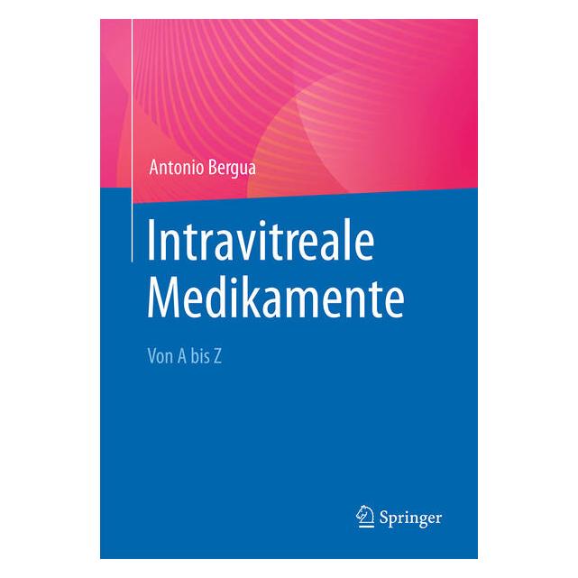 Springer Intravitreale Medikamente (Deutsch, Softcover, Antonio Bergua) (62624246)