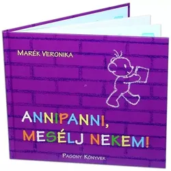 Veronika Marék: Annipanni, erzähl mir eine Geschichte!