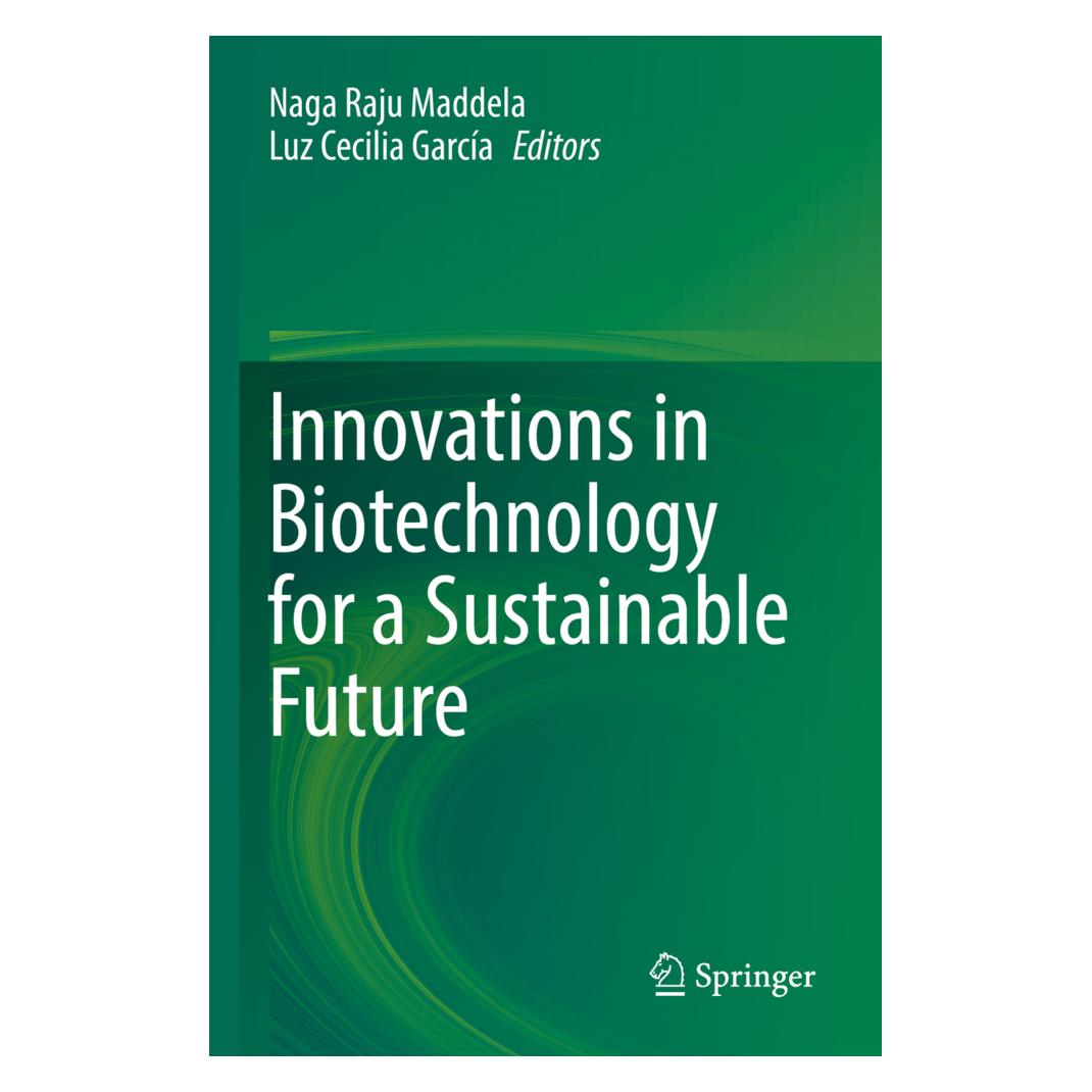 Springer Innovations in Biotechnology for a Sustainable Future (Englisch, Softcover, Luz Cecilia García, Naga Raju Maddela) (56898689)