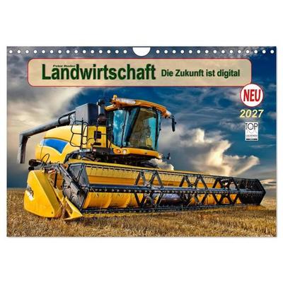 Landwirtschaft - die Zukunft ist digital (Wandkalender 2027 DIN A4 quer), CALVENDO Monatskalender