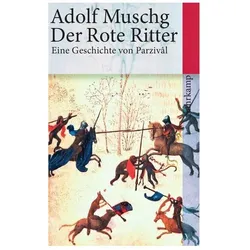 Der Rote Ritter, Belletristik von Adolf Muschg