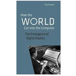 How the World got into the Computer, Fachbücher von David Gugerli
