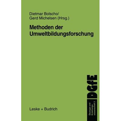 Methoden der Umweltbildungsforschung, Taschenbuch von Dietmar Bolscho,Gerd Michelsen, VS Verlag für Sozialwissenschaften, 978-3-8100-2242-4