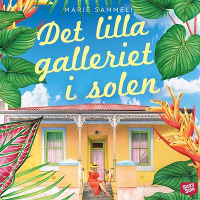 Det lilla galleriet i solen - Marie Sammeli, Audio, 9789179099695