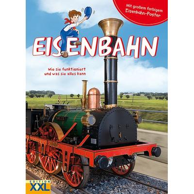 Eisenbahn - Wie sie funktioniert und was sie alles kann