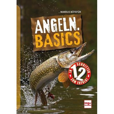 Angeln. Basics, Taschenbuch von Markus Bötefür, Müller Rüschlikon, 978-3-275-02246-5