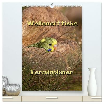 Wellensittiche Terminplaner (hochwertiger Premium Wandkalender 2027 DIN A2 hoch), Kunstdruck in Hochglanz