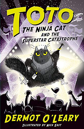 Dermot O'Leary - Toto the Ninja Cat and the Superstar Catastrophe: Book 3 - Preis vom 13.10.2026 19:28:25 h