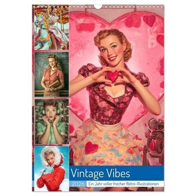 Vintage Vibes (Wandkalender 2026 DIN A3 hoch), CALVENDO Monatskalender