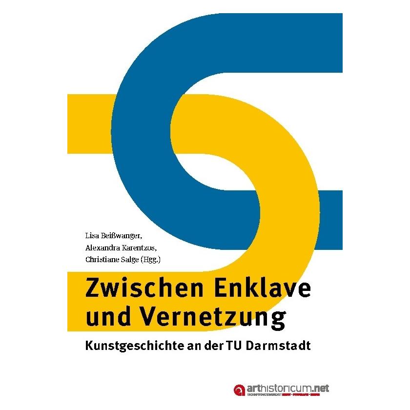 Arthistoricum.net Zwischen Enklave und Vernetzung (Deutsch, Softcover) (41278814)