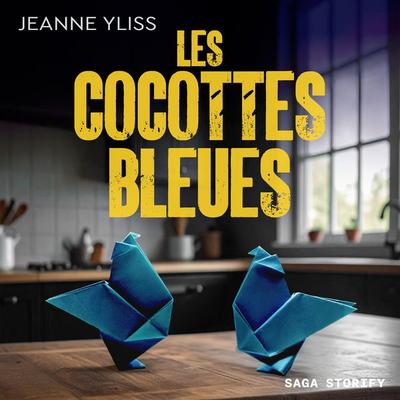 Les cocottes bleues - Jeanne Yliss, Audio, 9788727256160
