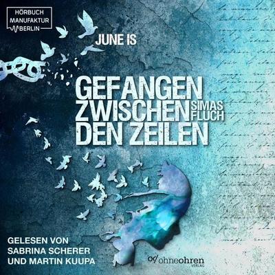 Gefangen zwischen den Zeilen - June Is, Audio, 4066004657035