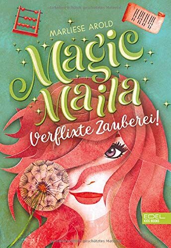 Marliese Arold - Magic Maila: Verflixte Zauberei! - Preis vom 01.10.2026 17:08:56 h