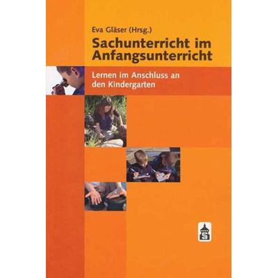 Sachunterricht im Anfangsunterricht, Taschenbuch von Eva Gläser, Wbv Media, 978-3-8340-0217-4
