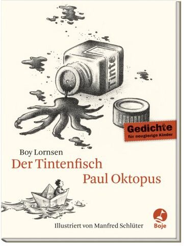 Boy Lornsen - Der Tintenfisch Paul Oktopus: Gedichte für neugierige Kinder - Preis vom 12.10.2026 11:37:12 h