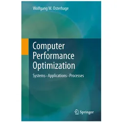 Computer Performance Optimization, Fachbücher von Wolfgang W. Osterhage