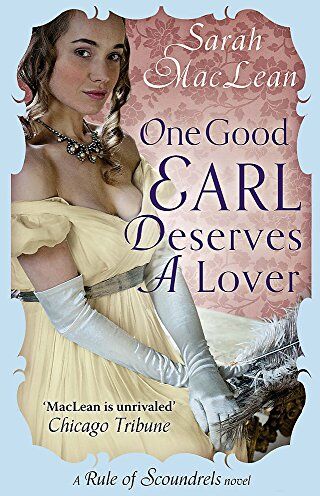 Sarah MacLean - One Good Earl Deserves A Lover (Rules of Scoundrels, Band 1) - Preis vom 01.10.2026 17:08:56 h