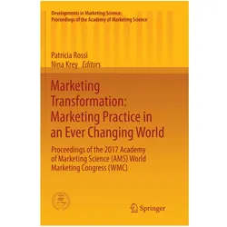 Marketing Transformation: Marketing Practice in an Ever Changing World, Fachbücher von Patricia Rossi, Nina Krey