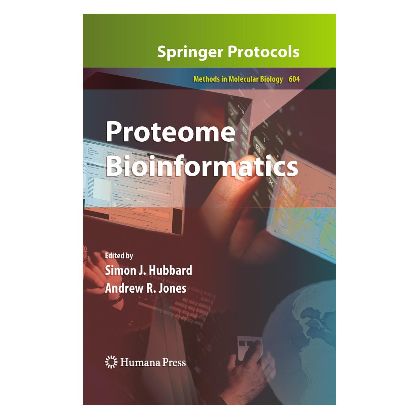 Humana Press Proteome Bioinformatics (Englisch, Hardcover, Andrew R. Jones, Simon J. Hubbard) (9781607614432)