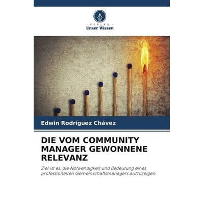 Die Vom Community Manager Gewonnene Relevanz -