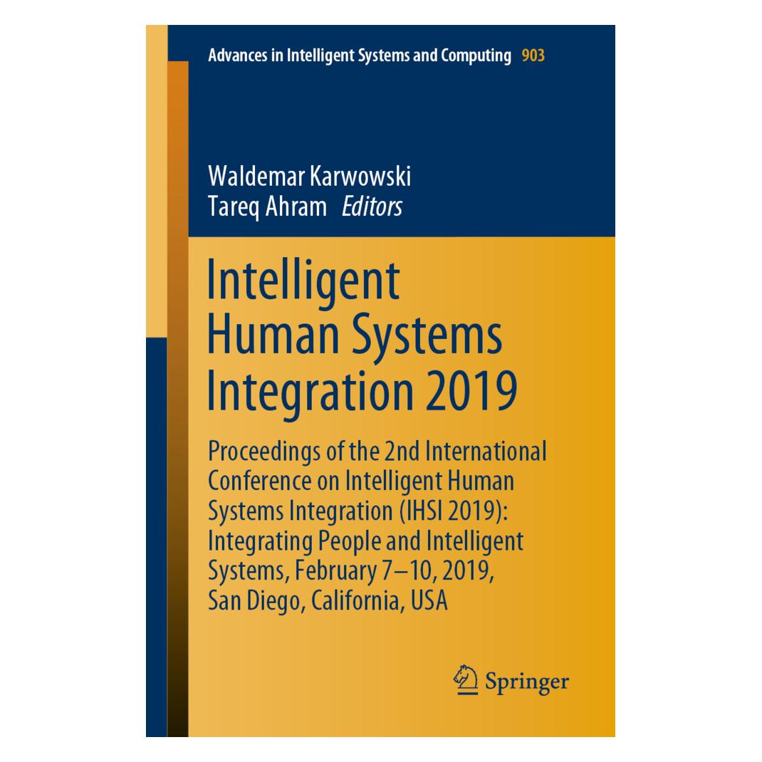 Springer Intelligent Human Systems Integration 2019 (Englisch, Softcover, Tareq Ahram, Waldemar Karwowski) (56038731)