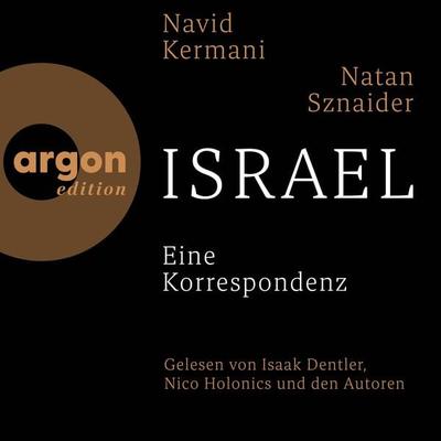 Israel - Navid Kermani,Natan Sznaider, Audio, 9783732474493