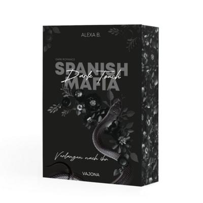 Dark Touch (Spanish Mafia 3), Taschenbuch von Alexa B., Vajona