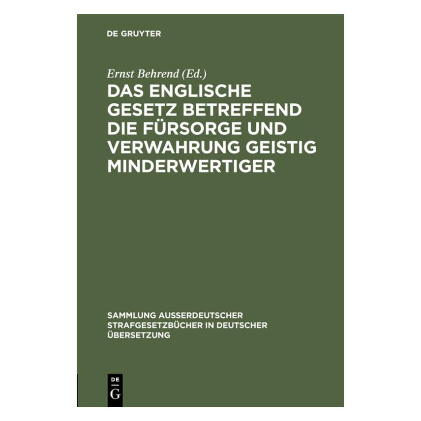 De Gruyter Das englische Gesetz betreffend die Für (Deutsch) (67776372)