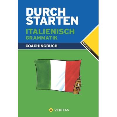 Durchstarten Italienisch Grammatik. Coachingbuch, Taschenbuch von Laura Ritt-Massera, VERITAS Verlags- und Handelsgesellschaft m.b.H.,
