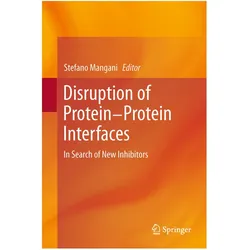 Disruption of Protein-Protein Interfaces, Fachbücher
