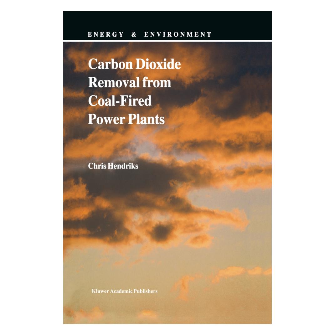 Springer Carbon Dioxide Removal from Coal-Fired Power Plants (Englisch, Softcover, C Hendriks) (55532790)
