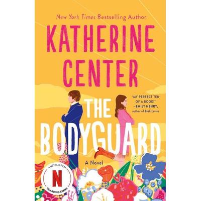 Bodyguard, Taschenbuch von Katherine Center, St. Martins Press, 978-1-250-21941-1