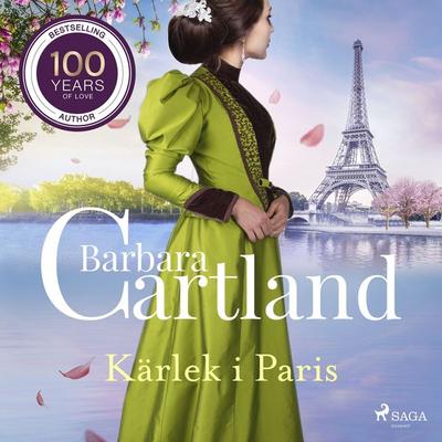 Kärlek i Paris - Barbara Cartland, Audio, 9788727160344