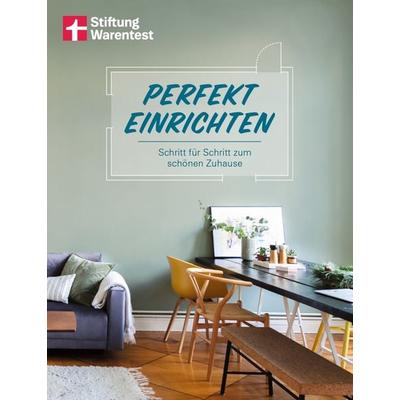 Perfekt einrichten, Gebundene Ausgabe von Susanne Lang,Magnus Enxing, Stiftung Warentest, 978-3-7471-0098-1