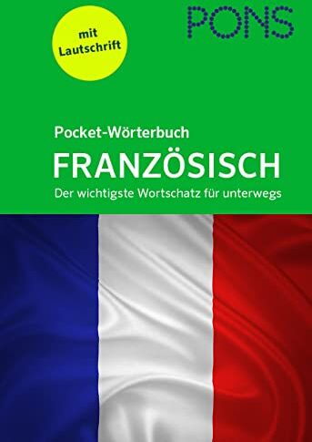 PONS Pocket-Wörterbuch Französisch: Der wichtigste Wortschatz für unterwegs - Preis vom 09.10.2026 07:28:09 h