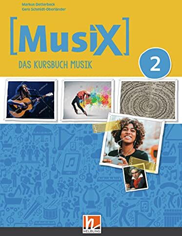 Markus Detterbeck - MusiX 2. Unterrichtsbuch. Neuausgabe 2019: Ausgabe Deutschland. Klasse 7/8 (MusiX. Neuausgabe 2019: Ausgabe D) - Preis vom 07.10.2026 11:45:10 h
