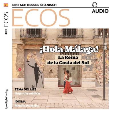 Spanisch lernen Audio - ¡Hola Málaga! - Spotlight Verlag, Audio, 4057664454508