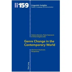 Genre Change in the Contemporary World, Fachbücher von Paola Catenaccio, Giuliana Elena Garzone, Chiara Degano