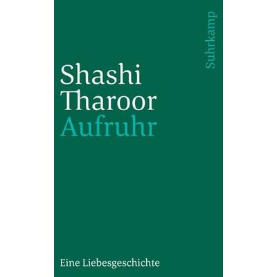 Aufruhr, Taschenbuch von Shashi Tharoor, Suhrkamp, 978-3-518-45792-4