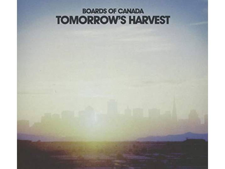 Boards Of Canada - Tomorrow's Harvest