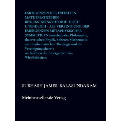 Emergenzen der infiniten mathematischen Bewusstseinstheorie hoch Unendlich - als Vereinigung der Emergenzen metaphysischer Symmetrien, Gebundene