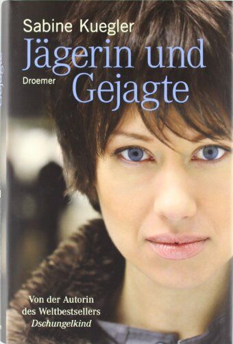 Sabine Kuegler - Jägerin und Gejagte - Preis vom 09.10.2026 07:28:09 h