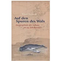 Auf den Spuren des Wals, Sachbücher von Felix Lüttge