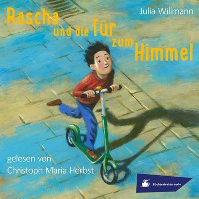 Rascha und die Tür zum Himmel - Julia Willmann, Audio, 4066004533759