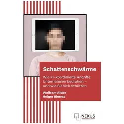 Schattenschwärme, Fachbücher von Holger Biernat, Wolfram Alster